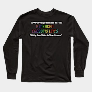 A Mexican Crossing Lines Logo Long Sleeve T-Shirt